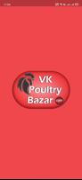 VK Poultry Bazzar Affiche