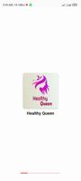 Healthy Queen - Tip Of Life Poster