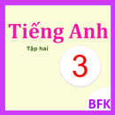 Tieng Anh Lop 3 - English 3 T2 APK