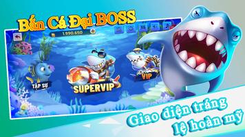 Bắn Cá Đại BOSS Cartaz