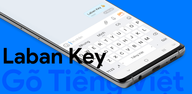 How to Download Laban Key: Vietnamese Keyboard on Android