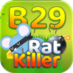 ”B29 - Rat Killer