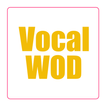 Vocal Workout of The Day
