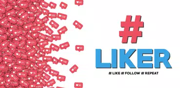 Liker - increase likes and followers