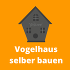 Vogelhaus selber bauen иконка