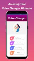 Voice Changer Ultimate โปสเตอร์