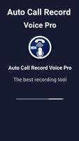 Auto Call Record Voice Pro plakat