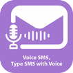 Voice SMS - Type SMS by Speech