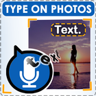 Voice Typing on Photos – Speak to Type on Pictures icône