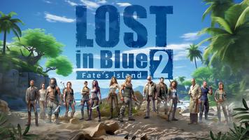 LOST in Blue 2: Fate's Island Poster