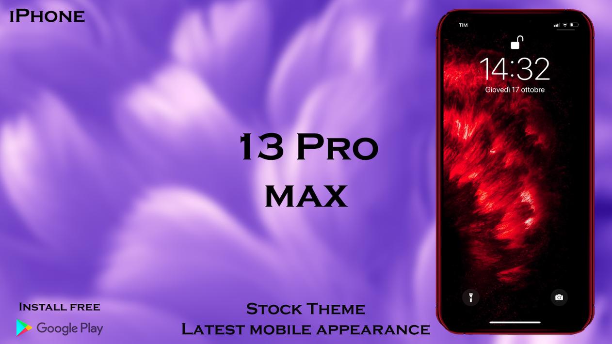 iPhone 13 Pro Max Launcher 2021: Theme & Wallpaper for Android - APK