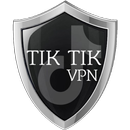 TikTik VPN - Fast Security VPN &Unlimited Free VPN APK