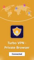 Turbo VPN Private Browser Affiche