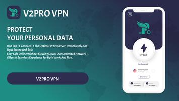 V2 Pro - v2ray VPN स्क्रीनशॉट 1