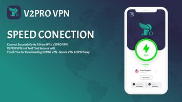 V2 Pro - v2ray VPN स्क्रीनशॉट 2