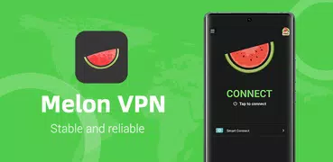 Melon VPN - Secure Proxy VPN