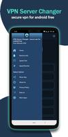 VPN Server Changer - secure VPN for android free screenshot 1