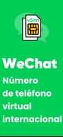 WeChat Número virtual Poster