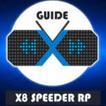 ”X8 Speeder Higg Domino Tips