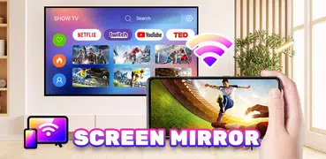 Screen Mirroring: Cast to TV