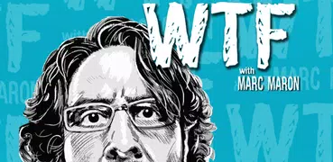 WTF with Marc Maron