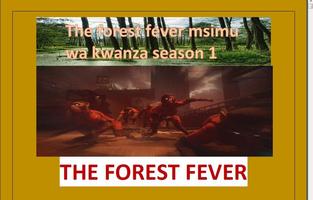 The forest fever seasone one постер