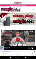 Magic 103.1 تصوير الشاشة 3
