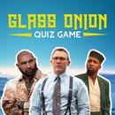 APK Glass Onion Quiz Game