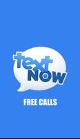 TextNow it’s Guide Text & Free Calls Affiche