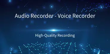 Audio Recorder - Voice Recorder