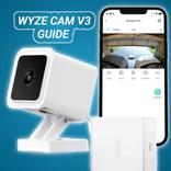 Wyze Cam v3 guide