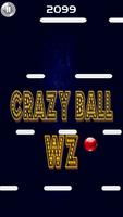Crazy Ball WZ Affiche