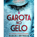 A garota no gelo Livro