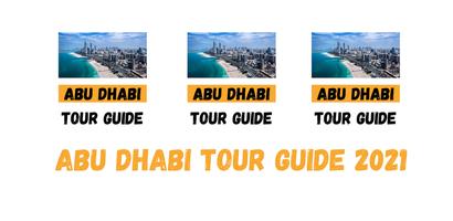 ABU DHABI TOUR GUIDE (UAE) 2021 Affiche