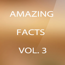 Amazing Facts - Vol. 3 APK