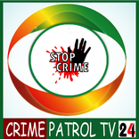 Crime Patrol TV 24