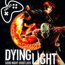 Dying Light Gameplays APK