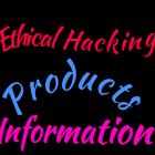 Ethical Hacking, Products and Information ikona