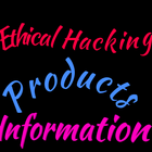 Ethical Hacking, Products and Information icône