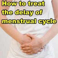 How to treat the delay of menstrual cycle Affiche