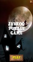 JUBKOO PUZZLE GAME Affiche