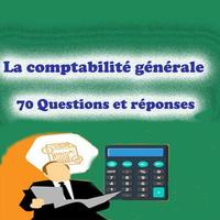 La comptabilité générale 70 Questions et réponses постер