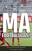 Ma Footbaleuze - Player of the Women's World Cup โปสเตอร์