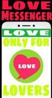 Love Messenger-For lovers only Affiche