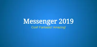 Messenger 2019: Free Calls & Messages