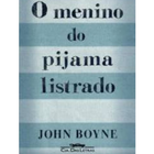 O Menino Do Pijama Listrado John Boyne 아이콘