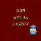 One Armed Bandit ikon