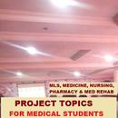 Project Topics and materials for medical students APK