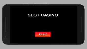 SLOT CASINO poster