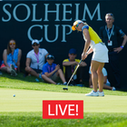 Live For Solheim cup 2019 Live Streaming icône